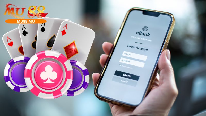 Cần nhớ một vài điều quan trọng khi nạp tiền MU88