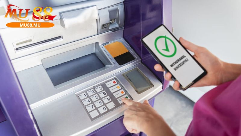 Rút tiền MU88 cần lưu ý một số điều quan trọng